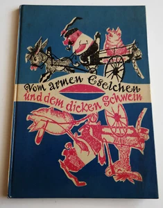 Vom armen Eselchen und dem dicken Schwein - Kinderbuchverlag Berlin (1958) - Bild 1 von 6