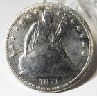 1871 Seated Liberty Silver Dollar Polished with Scratches as shown   (380)