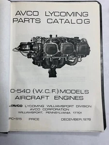 Lycoming IO-540  (W.C.F) Parts Catalog 1978  Reproduction  - Bild 1 von 12