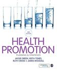 Gesundheitsförderung: Planung & Strategien von Jackie Green, Keith T
