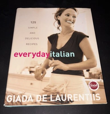 Everyday Italian: 125 Simple and Delicious Recipes Giada de Laurentiis Foto 1 de 3