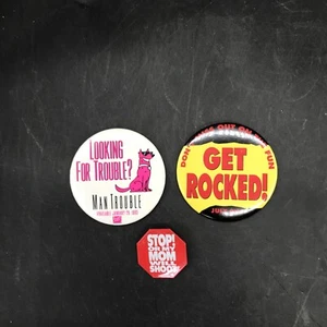 Lot OfPromo Buttons Get Rocked, Stop! Or My Mom Will Shoot & Looking For Trouble - Picture 1 of 10