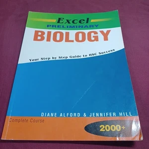 Excel Preliminary Biology Textbook Book Guide To HSC Diane Alford & JenniferHill - Picture 1 of 18