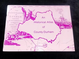 Historischer Atlas der Grafschaft Durham Nordosten Landschaft Lokalgeschichte Geographie - Bild 1 von 8