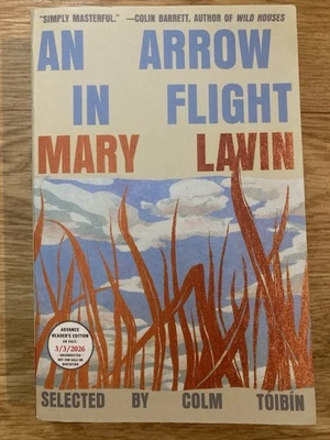An Arrow in Flight by Mary Lavin & Colm Toibin (Brand New Paperback ARC) - Image 1 of 2