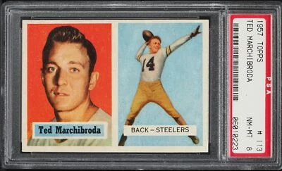 1957 Topps FB Card #113 Ted Marchibroda Pittsburgh Steelers PSA 8 NM-MT - Image 1 of 2
