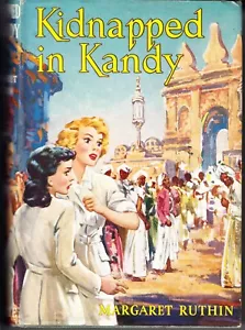 Kidnapped in Kandy. By Margaret Ruthin. Hardcover. Circa 1940's. - Foto 1 di 1