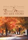Reliving Memories, My Life Story. Teeters 9781469145952 Fast Free Shipping<|