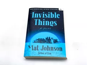 Invisible Things- Johnson Mat - Rare Uncorrected Proof! - Imagen 1 de 7