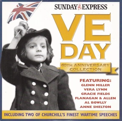 VE DAY 60th Anniversary Collection ( SUNDAY EXPRESS Newspaper CD ) - Bild 1 von 3