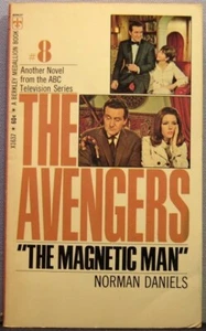 Daniels, Norman - The Magnetic Man [The Avengers #8] PBO 1st Edition 1968 Good+ - Picture 1 of 3