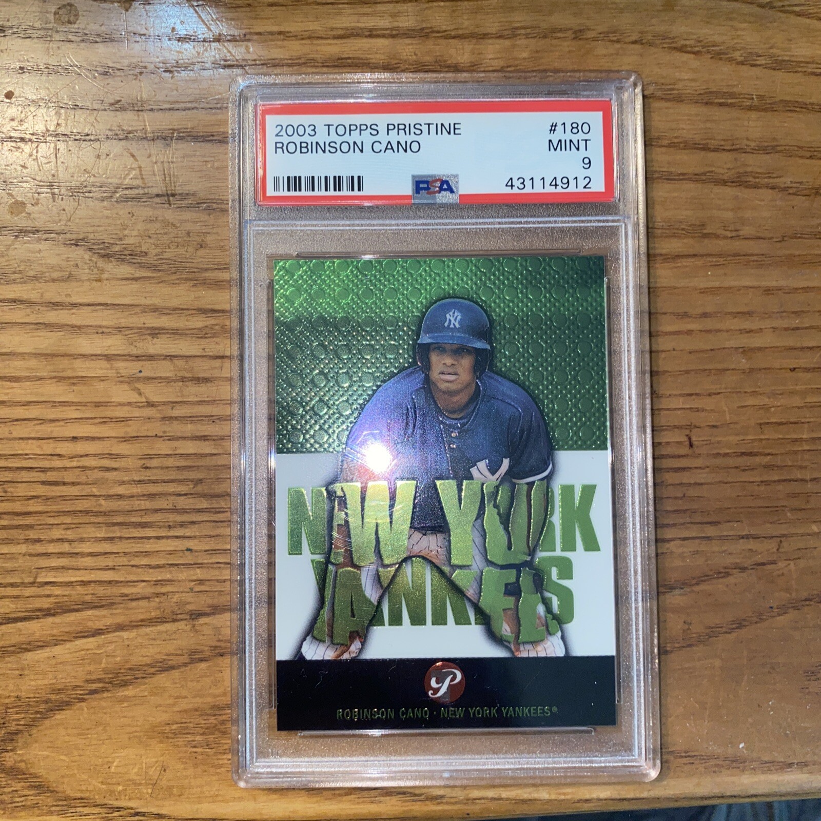 2003 Topps Pristine Robinson Cano #180 PSA Mint 9