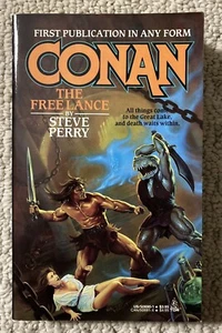 Conan The Freelance-1st Printing-1990-Steve Perry-TOR Books-VERY GOOD CONDITION! - Picture 1 of 4