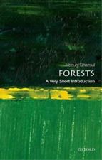 Jaboury Ghazoul Forests: A Very Short Introduction (Paperback) (UK IMPORT)