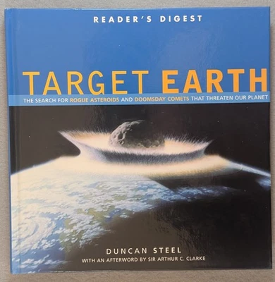 Target Earth by Duncan Steel. 2000. Comets, Asteroids, Dinosaurs - Image 1 of 4