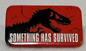 The Lost World Jurassic World 1996 Something Has Survived  Promo Button Pinback - Picture 1 of 2