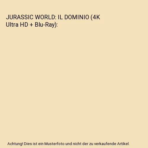 JURASSIC WORLD: IL DOMINIO (4K Ultra HD + Blu-Ray), Chris Pratt - Image 1 of 1