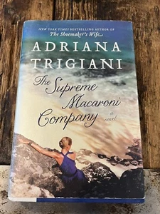 Adriana Trigiani ~ The Supremem Macaroni Company ~ Signed ~ 1st/1st ~ HC/DJ - Picture 1 of 2