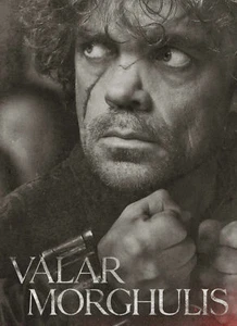 Póster impreso de Juego de Tronos Valar Morghulis de Tyrion Lannister imagen de pared A4 + - Imagen 1 de 2