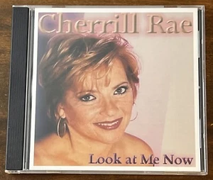 2002 Cherrill Rae Look At Me Now CD Society Hill Records Compact Disc SHR800 - Bild 1 von 4