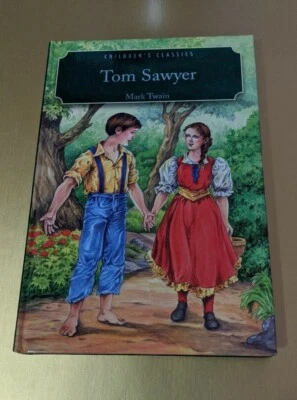 Children's Classics: Tom Sawyer (Hardcover, 2007) - Image 1 of 4