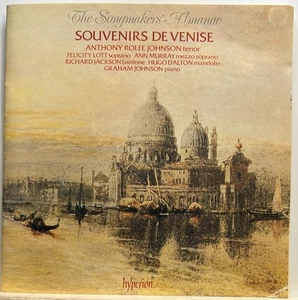 Anthony Rolfe Johnson : Souvenirs De Venise (The Songmakers' Almanac) (CD) *VG* - Bild 1 von 2