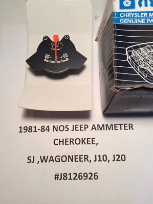 1981 - 84 年 NOS JEEP CHEROKEE/WAGONEER AMMETER — 第 1/3 张图片