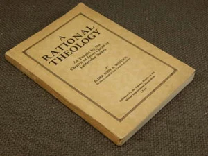 A Rational Theology as Taught by the Church of Jesus Christ of Latter-day Saints - Picture 1 of 1