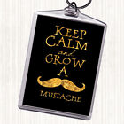 Black Gold Mustache Keep Calm Quote Bag Tag Keychain Keyring
