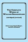 The Complete Works Of William Shakespeare: Acto, Long, Singer, Winfield+-
