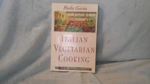 Italian Vegetarian Cooking by Paola Gavin ( New, Revised Edition) - Picture 1 of 2