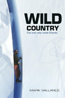 Mark Vallance Wild Country (Tascabile)