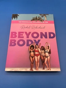 Beyond Body - The Personalized Wellness Book By Rachel Robichaud - Bild 1 von 3