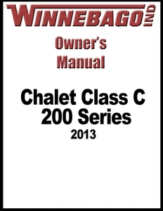 2013 Winnebago Chalet Class C 200 Series Owners Operation Manual User Guide - Picture 1 of 6