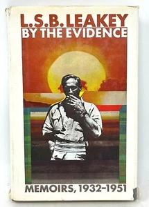 L.S.B. Leakey By The Evidence Memoirs 1932-1951 Natural History African Culture - Picture 1 of 4