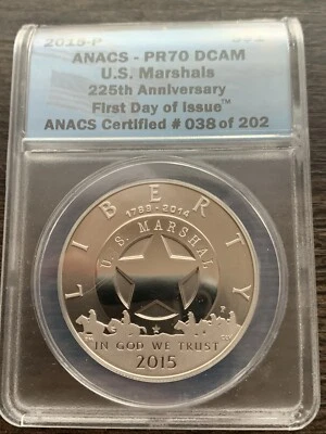 2015P U.S. MARSHALS 225TH ANNIVERSARY PROOF SILVER DOLLAR ANACS PR70 DCAM - Image 1 of 4