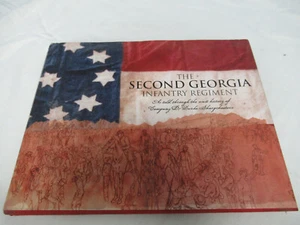 The Second Georgia Infantry Regiment by F. Mikell Harper 9780976287537 (H) - Picture 1 of 4