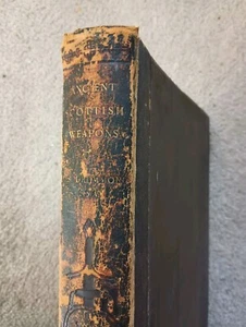 Ancient Scottish Weapons (1881) James Drummond R.S.A. Joseph Anderson HC 1/500 - Picture 1 of 15