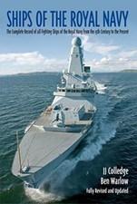 Ships of the Royal Navy: A Complete Record of all Figh... by Ben Warlow Hardback