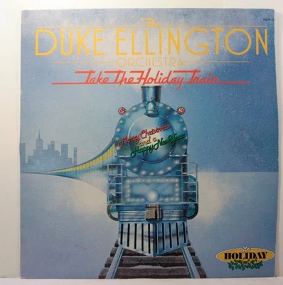 Duke Ellington Take the Holiday Train Christmas LP 1980 [Phoenix HDY-1916] - Image 1 of 4