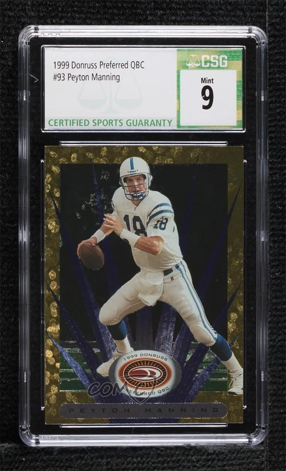 1999 Donruss Preferred QBC Peyton Manning #93 CSG 9 Mint HOF - Image 1 of 2