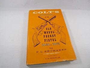 Colt's Variations of the Old Model Pocket Pistol 1848-1872 Shumaker 1966 2nd Ed. - Bild 1 von 7