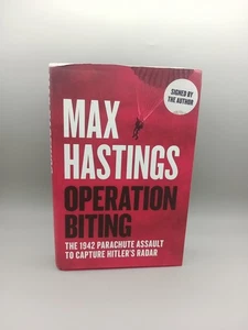 Max Hastings Signed by Author Operation Biting Hardcover Book - Bild 1 von 12