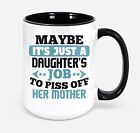 Piss Off Mom Mug Daughter To Mom Coffee Mug Mom Gifts For Women Funny Mom Birthd