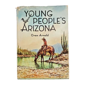 Young People's Arizona Oren Arnold Donald M. Yena 1968 Hardcover with Dustjacket - Bild 1 von 19