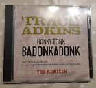 Trace Adkins - Honky Tonk Badonkadonk (The Remixes) 4 Track Single Promo Cd 2005