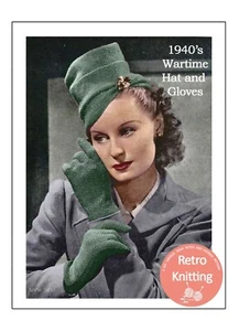 1940s Ladies Tube Hat and Gloves Knitting Pattern Copy - Picture 1 of 2
