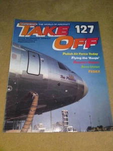 TAKE OFF AIRCRAFT MAGAZINE #127 - FLYING THE 'BANJO' - Bild 1 von 1