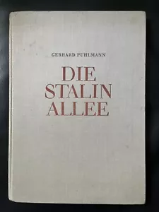 Rarität: Gerhard Puhlmann, DIE STALINALLEE - Bildband Nationales Aufbauprogramm - Bild 1 von 24