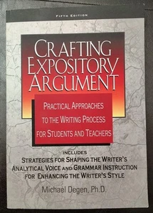 Crafting Expository Argument Practical Approaches To The Writing Process - Bild 1 von 2
